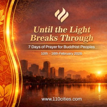 7 Days Prayer Guide for Buddhist Peoples - 10th-16th Feb 2026